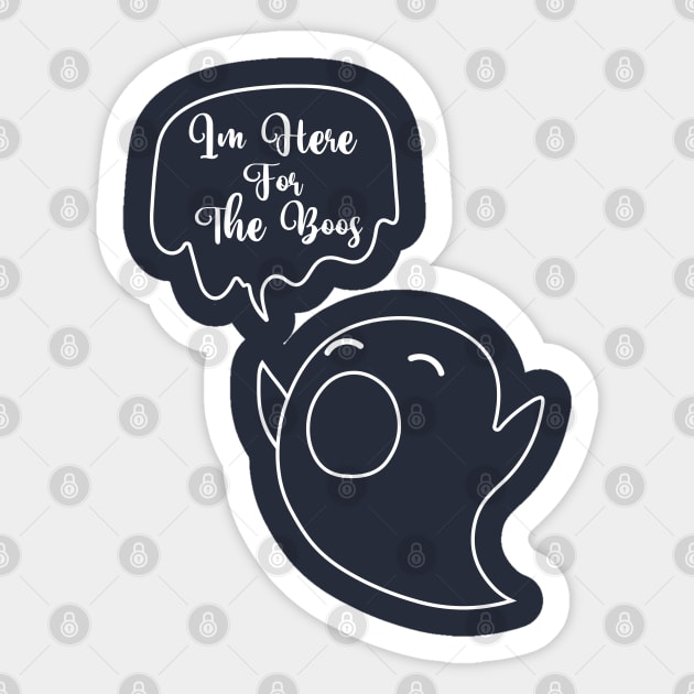 Im Here for the Boos Sticker by ALLAMDZ